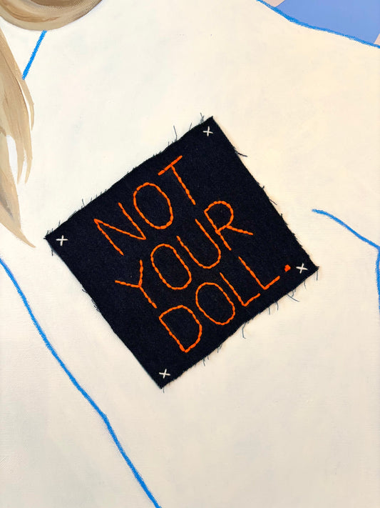 Not Your Doll.